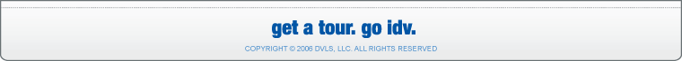 Get a Tour. Go IDV.